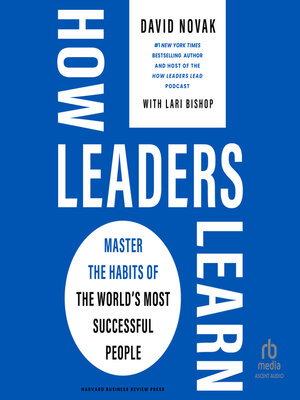 How Leaders Learn - Audiobook